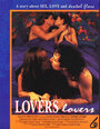 Lovers, Lovers (1994) кадры фильма смотреть онлайн в хорошем качестве