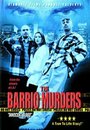 Смотреть «The Barrio Murders» онлайн фильм в хорошем качестве