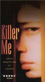 Killer Me (2001) скачать бесплатно в хорошем качестве без регистрации и смс 1080p