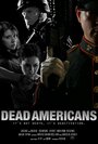 Dead Americans (2010)