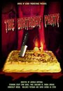 The Birthday Party (2003) трейлер фильма в хорошем качестве 1080p