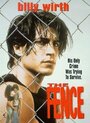 The Fence (1994) кадры фильма смотреть онлайн в хорошем качестве