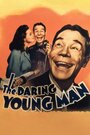 The Daring Young Man (1942) кадры фильма смотреть онлайн в хорошем качестве