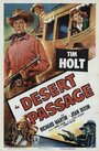 Смотреть «Desert Passage» онлайн фильм в хорошем качестве