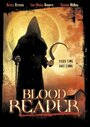 Blood Reaper (2004) трейлер фильма в хорошем качестве 1080p