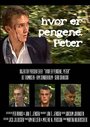 Hvor er pengene, Peter (2002) трейлер фильма в хорошем качестве 1080p