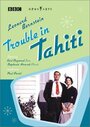 Trouble in Tahiti (2001)