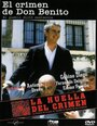 Смотреть «La huella del crimen 2: El crimen de Don Benito» онлайн фильм в хорошем качестве