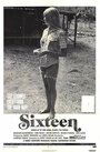 Sixteen (1973)