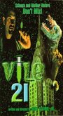 Vile 21 (1998) скачать бесплатно в хорошем качестве без регистрации и смс 1080p