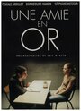 Une amie en or (2003)