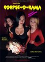 Corpse-O-Rama (2001) трейлер фильма в хорошем качестве 1080p