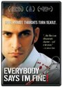 Everybody Says I'm Fine! (2001) трейлер фильма в хорошем качестве 1080p