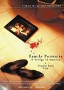 Family Portraits: A Trilogy of America (2003) кадры фильма смотреть онлайн в хорошем качестве