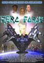 Merc Force (2003) скачать бесплатно в хорошем качестве без регистрации и смс 1080p