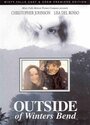 Outside of Winters Bend (1995)