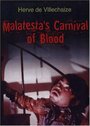 Malatesta's Carnival of Blood (1973) трейлер фильма в хорошем качестве 1080p