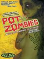 Pot Zombies (2005) трейлер фильма в хорошем качестве 1080p