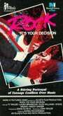 Rock: It's Your Decision (1982) скачать бесплатно в хорошем качестве без регистрации и смс 1080p