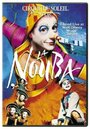 Cirque du Soleil: La Nouba (2004) трейлер фильма в хорошем качестве 1080p