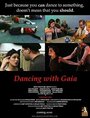 Dancing with Gaia (2004) трейлер фильма в хорошем качестве 1080p