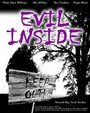 Смотреть «Evil Inside!» онлайн фильм в хорошем качестве