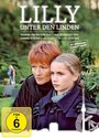 Lilly unter den Linden (2002) трейлер фильма в хорошем качестве 1080p