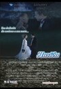 Смотреть «Ilusión» онлайн фильм в хорошем качестве