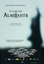 Последнее путешествие Адмирала (2006) трейлер фильма в хорошем качестве 1080p