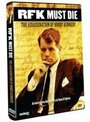 Смотреть «RFK Must Die: The Assassination of Bobby Kennedy» онлайн фильм в хорошем качестве