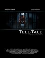 Tell-Tale (2007) кадры фильма смотреть онлайн в хорошем качестве