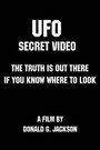 UFO: Secret Video (1986) скачать бесплатно в хорошем качестве без регистрации и смс 1080p