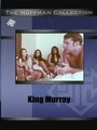 King, Murray (1969) кадры фильма смотреть онлайн в хорошем качестве