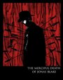 The Merciful Death of Jonas Blake (2006) скачать бесплатно в хорошем качестве без регистрации и смс 1080p