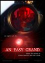 An Easy Grand (2003) кадры фильма смотреть онлайн в хорошем качестве