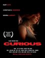 Смотреть «Curious» онлайн фильм в хорошем качестве