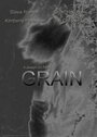 Grain (2006) скачать бесплатно в хорошем качестве без регистрации и смс 1080p