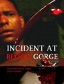 Incident at Blood Gorge (2005) кадры фильма смотреть онлайн в хорошем качестве