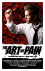 The Art of Pain (2008) трейлер фильма в хорошем качестве 1080p