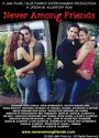 Never Among Friends (2002) трейлер фильма в хорошем качестве 1080p