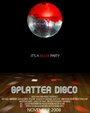 Splatter Disco (2007) кадры фильма смотреть онлайн в хорошем качестве