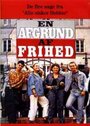 En afgrund af frihed (1989) кадры фильма смотреть онлайн в хорошем качестве