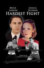 Hardest Fight (2005) трейлер фильма в хорошем качестве 1080p