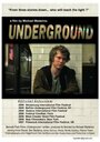 Смотреть «Underground» онлайн фильм в хорошем качестве