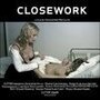 Closework (2005) скачать бесплатно в хорошем качестве без регистрации и смс 1080p