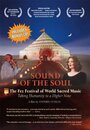 Смотреть «Sound of the Soul» онлайн фильм в хорошем качестве