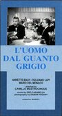 L'uomo dal guanto grigio (1948) скачать бесплатно в хорошем качестве без регистрации и смс 1080p