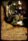 The Lost Journal of Vice Marceaux (2007) скачать бесплатно в хорошем качестве без регистрации и смс 1080p