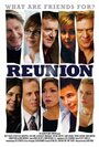 Смотреть «Reunion» онлайн фильм в хорошем качестве