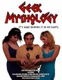 Geek Mythology (2008)